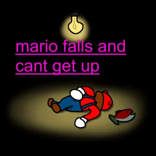 Mario Falls and Can't Get Up